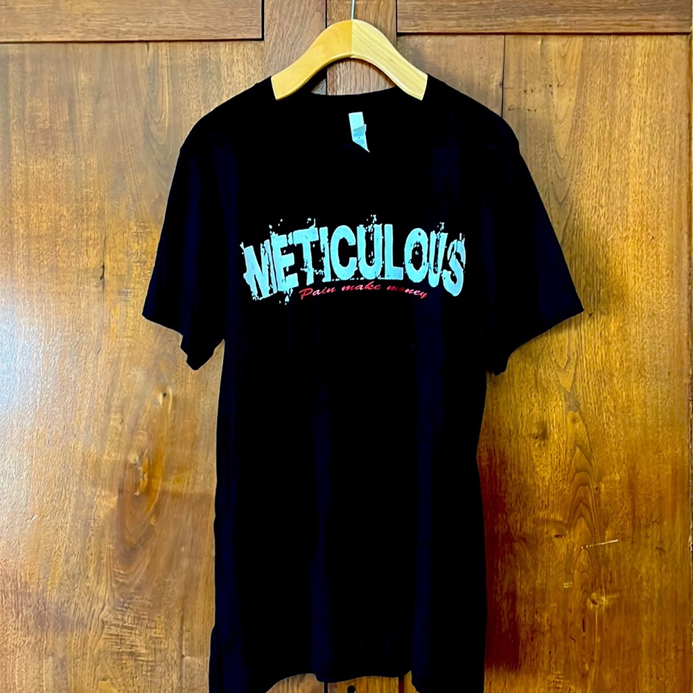 Meticulous Pain make money tee